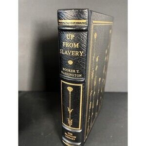 Up From Slavery by Booker T. Washington Franklin Library Limited Edition 1977